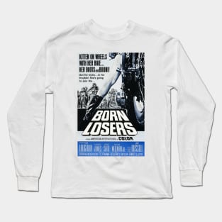 Born Losers Long Sleeve T-Shirt